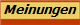 Meinungen